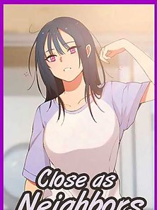 Close as Neighbors (webtoon) - He catches his neighbor having a squirting orgasm