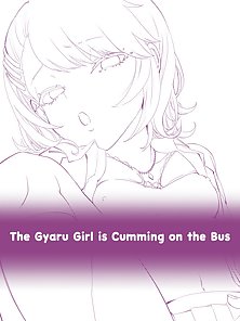 Gyaru Girl is Cumming on the Bus - Horny schoolgirl fucks in back of bus