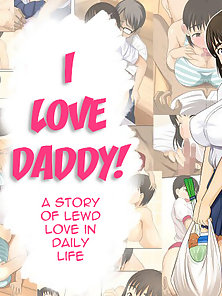 I Love Daddy! - Dad hentai creampies his daughter's lewd pussy at the beach