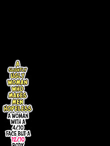 A Slightly Ugly Woman Who Makes Men Hopeless - Submissive woman serves her man well